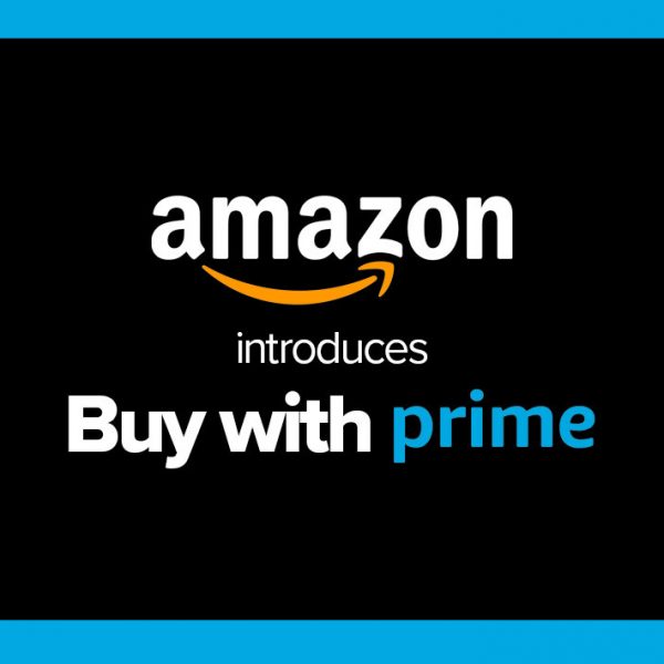 Amazon introduces Buy With Prime