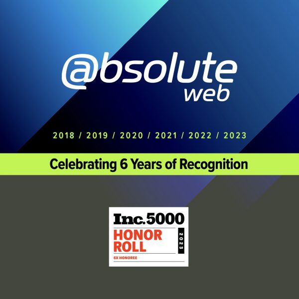 Absolute Web celebrating 6 years of recognition by Inc. 5000