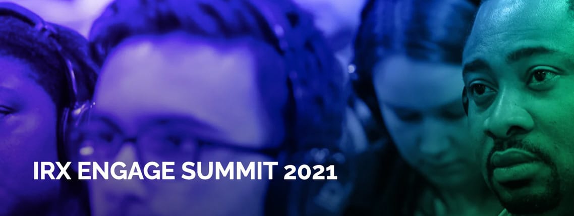 IRX Engage Summit 2021