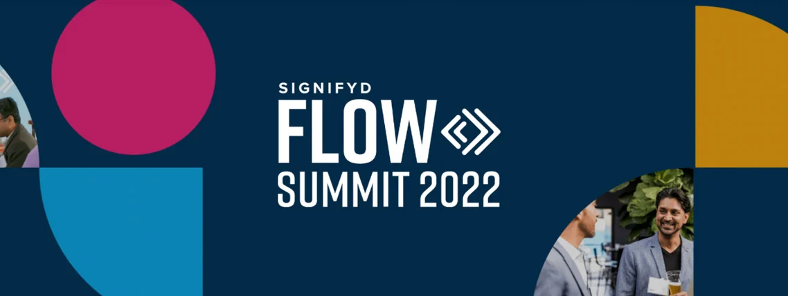 Flow Summit 2022 by Signifyd