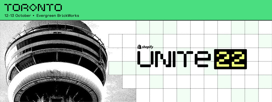Shopify Unite Toronto 2022